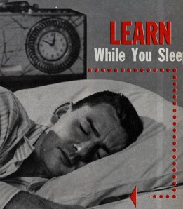 learn while you sleep